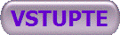 VSTUPTE